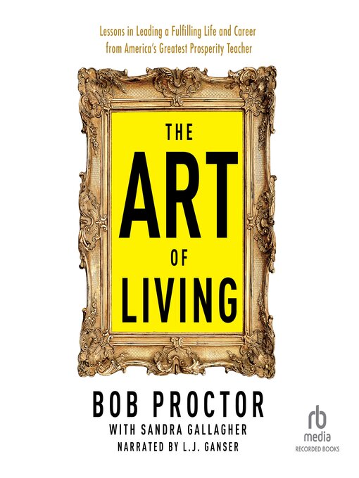 Title details for The Art of Living by Bob Proctor - Available